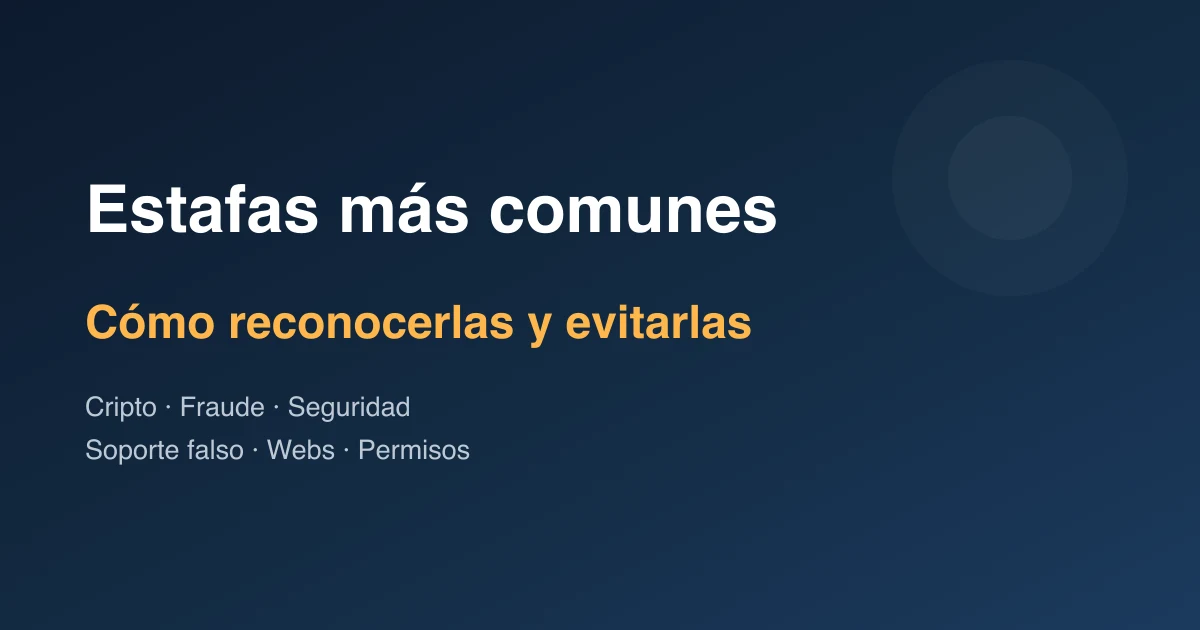 Estafas Crypto más Comunes y Cómo Evitarlas